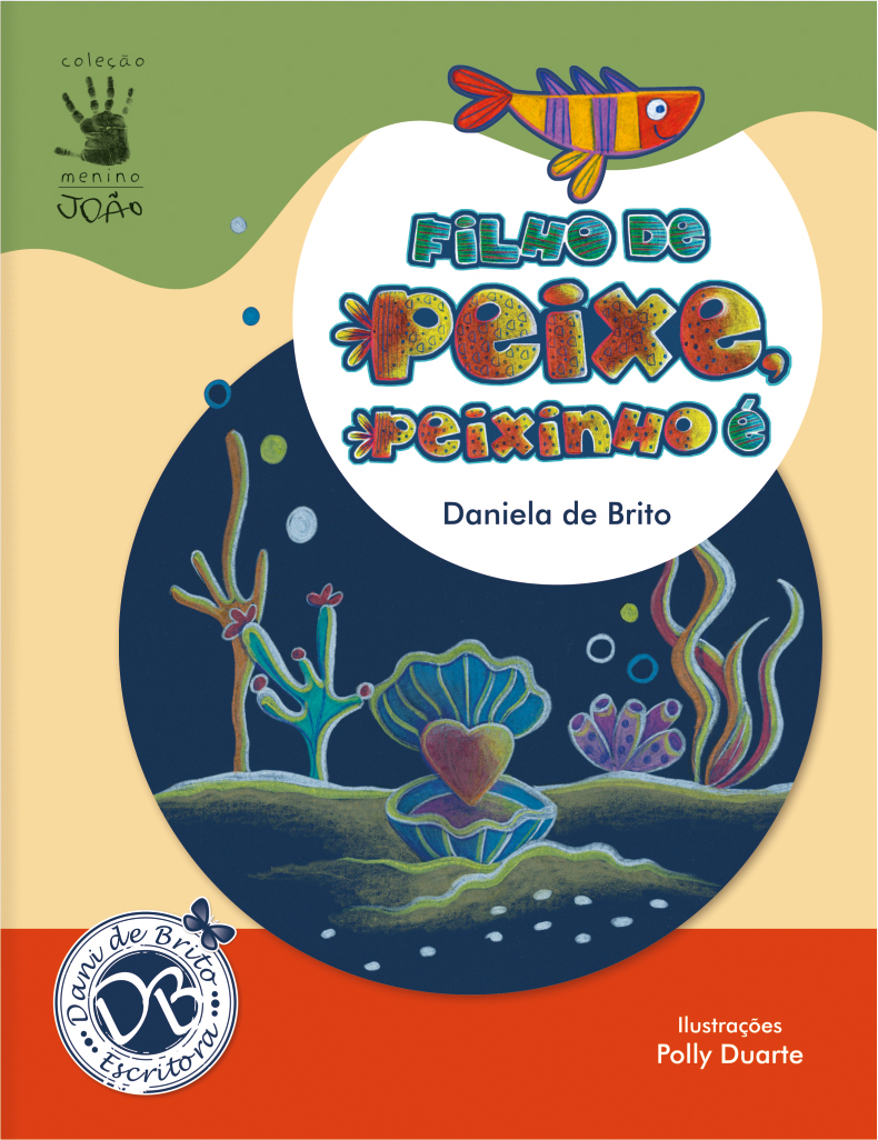 Filho de peixe, peixinho é - Cafubira Literária